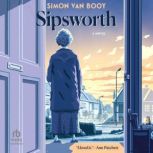 Sipsworth, Simon Van Booy