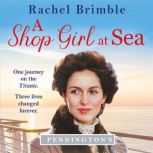 A Shop Girl at Sea, Rachel Brimble