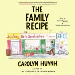 The Family Recipe, Carolyn Huynh