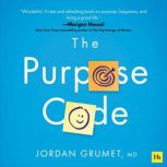 The Purpose Code, Jordan Grumet