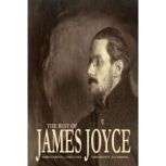 The Best of James Joyce, James Joyce