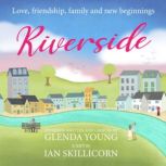 Riverside, Ian Skillicorn