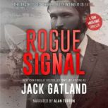 Rogue Signal, Jack Gatland