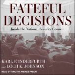 Fateful Decisions, Loch K. Johnson