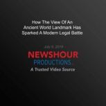 How The View Of An Ancient World Land..., PBS NewsHour