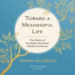 Toward a Meaningful Life, Simon Jacobson