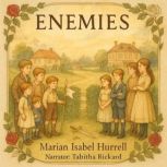 Enemies, Marian Isabel Hurrell