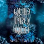 Quid Pro Quo, Nenia Campbell
