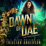 Dawn of Dae, R.J. Blain