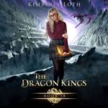 The Dragon Kings Book 18, Kimberly Loth