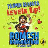 Yasmin Bandara Levels Up!, Romesh Ranganathan