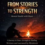 From Stories to Strength  Mental Hea..., MARSAD
