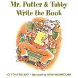 Mr. Putter and Tabby Write the Book, Cynthia Rylant