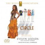 Inner Circle The Wives Association, Evelyn Lozada, with Courtney Parker