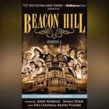 Beacon Hill - Series 1 Episodes 1-4, Jerry Robbins