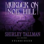 Murder on Nob Hill, Shirley Tallman