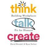 Think Talk Create, David Brendel