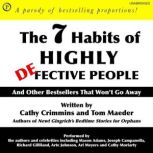 The 7 Habits of Highly Defective Peop..., Cathy Crimmins