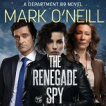 The Renegade Spy, Mark ONeill