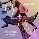 La La Land, Hannah Lewis