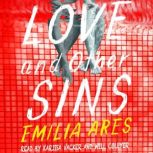Love and Other Sins, Emilia Ares