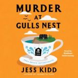 Murder at Gulls Nest, Jess Kidd