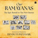 Our Ramayanas, Devdutt Pattanaik