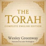 The Torah, Wesley Greenway
