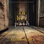 In Her Path A Jenna Graves Suspense ..., Blake Pierce