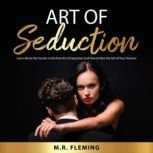 Art of Seduction, M.R. Fleming