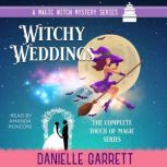 Witchy Weddings, Danielle Garrett