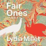 Fair Ones, Lydia Millet