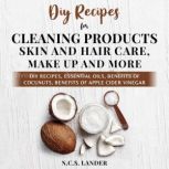 Diy Recipes For Cleaning Products, Sk..., N C.S Lander
