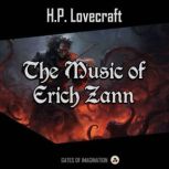 The Music of Erich Zann, H. P. Lovecraft