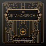 The Metamorphosis, Franz Kafka
