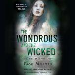 The Wondrous and the Wicked, Page Morgan