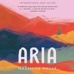 Aria, Nazanine Hozar