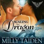 Scaling Her Dragon, Milly Taiden