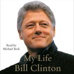 My Life Part A, Bill Clinton