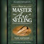 How to Master the Art of Selling, Tom Hopkins