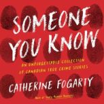 Someone You Know, Catherine Fogarty