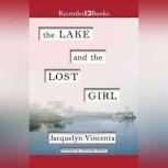 The Lake and the Lost Girl, Jacquelyn Vincenta