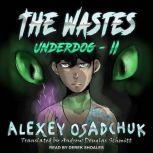 The Wastes, Alexey Osadchuk