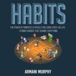 Habits The Power of Principles  Rit..., Armani Murphy