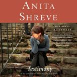 Testimony, Anita Shreve
