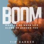 Boom, Tim Barker