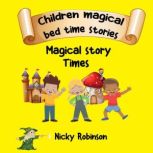 Childrens magical bedtime stories, Nicky Robinson