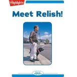 Meet Relish!, Sherry Shahan