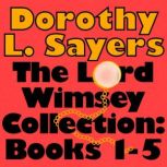 The Lord Peter Wimsey Collection Boo..., Dorothy L. Sayers