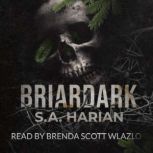 Briardark, S.A. Harian